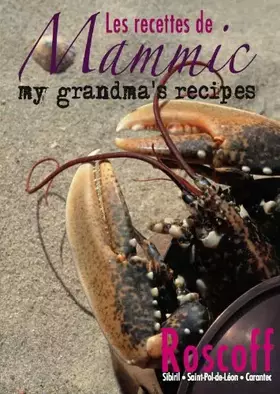 Couverture du produit · Les Recettes De Mammic: My Grandma's Recipes