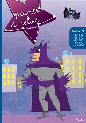 Couverture du produit · Points à relier progressif niveau 4