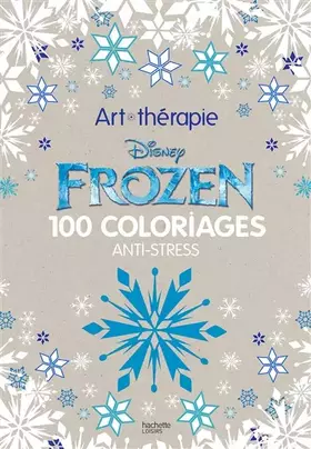Couverture du produit · Frozen: 100 coloriages anti-stress