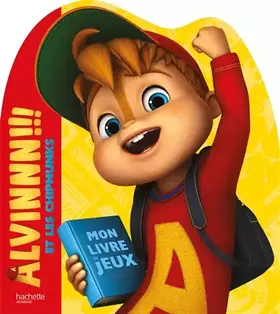 Couverture du produit · Alvin et les chipmunks: Mon livre de jeux