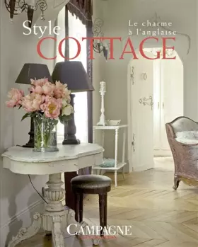 Couverture du produit · Style cottage: Le Charme à l'anglaise