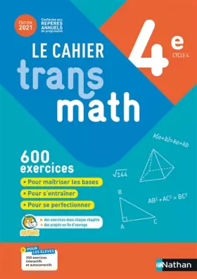 Couverture du produit · Le Cahier Transmath 4e - Edition 2021