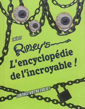 Couverture du produit · Ripley's, l'encyclopédie de l'incroyable 2018