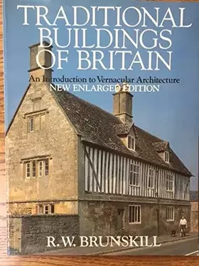 Couverture du produit · Traditional Buildings of Britain: Introduction to Vernacular Architecture