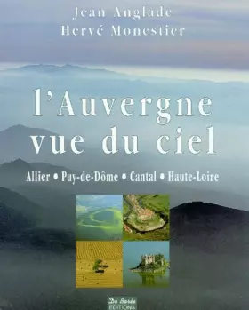 Couverture du produit · Auvergne vue du ciel (broch )