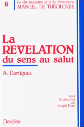 Couverture du produit · La Révélation : Du sens au salut