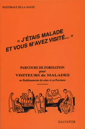 Couverture du produit · J'étais malade et vous m'avez visité--