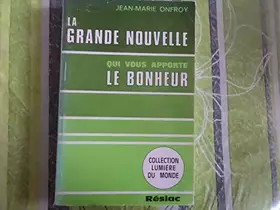 Couverture du produit · la grande nouvelle qui vous apporte le bonheur