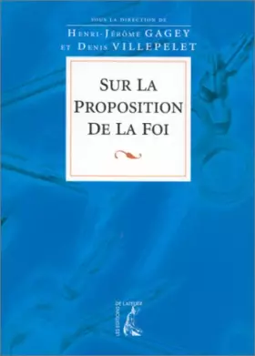 Couverture du produit · Sur la proposition de la foi