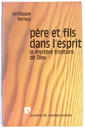 Couverture du produit · Père et Fils dans l'Esprit