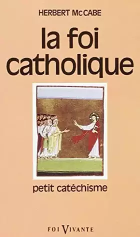 Couverture du produit · La foi catholique