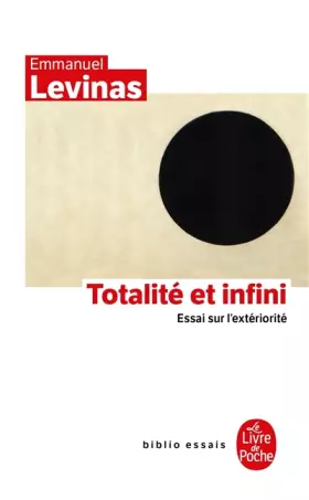 Couverture du produit · Totalité et infini : essai sur l'extériorité