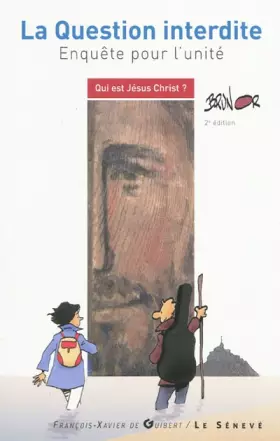 Couverture du produit · Qui est Jésus-Christ ? : La question interdite