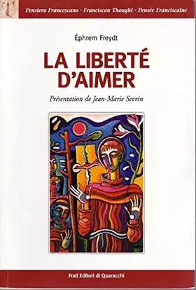 Couverture du produit · La liberté d'aimer