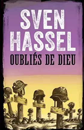 Couverture du produit · Oubliés de Dieu: Edition Française (Sven Hassel Série Deuxième Guerre Mondiale) (French Edition)