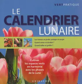 Couverture du produit · Le Calendrier lunaire