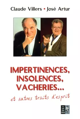 Couverture du produit · Impertinences, insolences, vacheries...