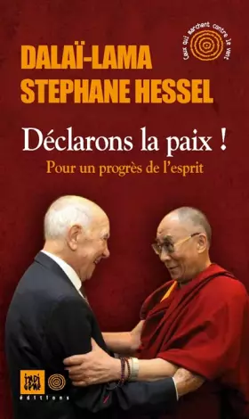 Couverture du produit · Déclarons la paix ! Pour un progrès de l'esprit