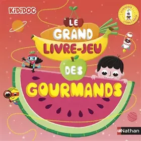 Couverture du produit · Le grand livre-jeu des gourmands