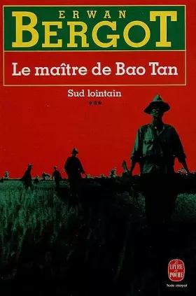 Couverture du produit · Le maitre de Bao Tan (Sid lointain, tome 3)