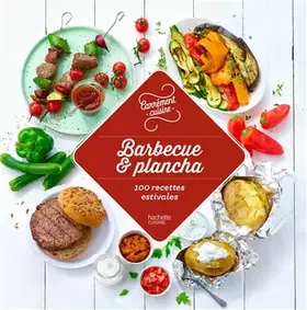 Couverture du produit · Barbecue et plancha 100 recettes estivales