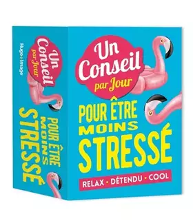 Couverture du produit · Un Conseil par jour pour être moins stressé 2019