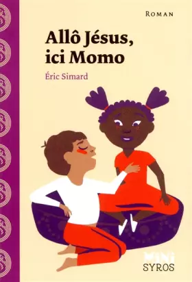 Couverture du produit · Allo Jésus, ici Momo (Mini Syros) (French Edition)