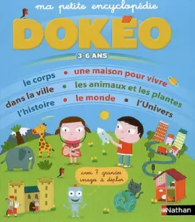 Couverture du produit · Ma petite encyclopédie 3-6 ans : Avec 7 grandes images à déplier