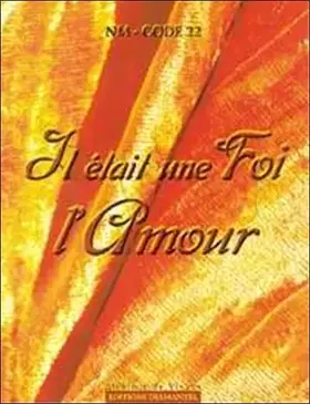 Couverture du produit · Il était une foi : L'amour