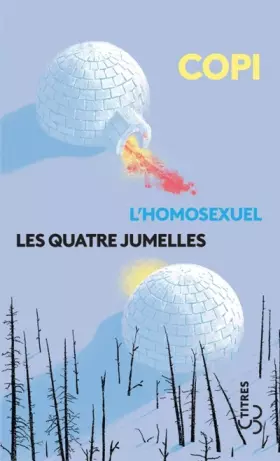 Couverture du produit · L'homosexuel - Les quatre jumelles
