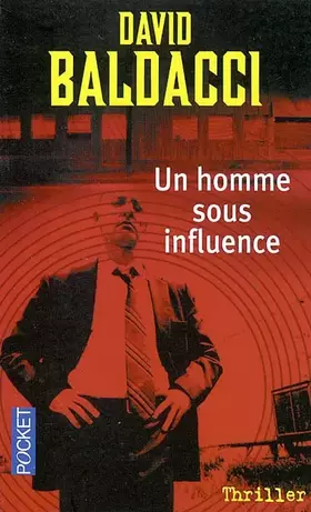 Couverture du produit · Un homme sous influence