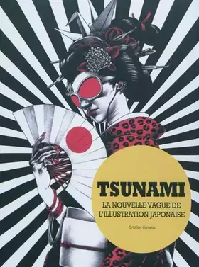 Couverture du produit · TSUNAMI : LA NOUVELLE ILLUSTRATION JAPONAISE