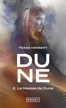 Couverture du produit · Dune - Tome 2 : Le Messie de Dune (02)