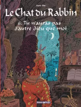 Couverture du produit · Chat du Rabbin (Le) - tome 6 - Tu n'auras pas d'autre dieu que moi