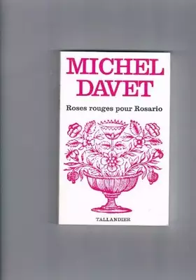 Couverture du produit · Roses rouges pour Rosario (Floralies)