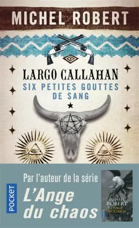 Couverture du produit · Largo Callahan : Six petites gouttes de sang, 1 (1)