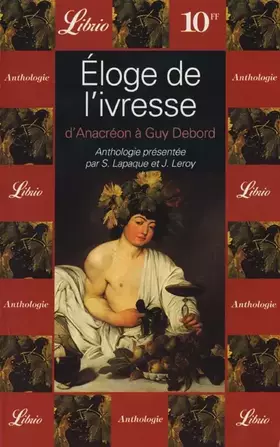 Couverture du produit · Eloge de l'ivresse d'Anacréon à Guy Debord