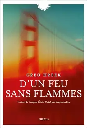 Couverture du produit · D'un feu sans flammes