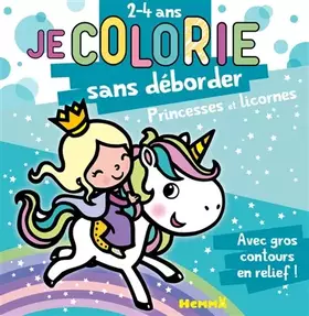 Couverture du produit · Princesses et Licornes - Bloc de coloriages aux contours épais pailletés et en relief - dès 2 ans