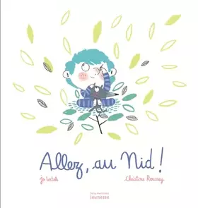 Couverture du produit · Allez, au nid !