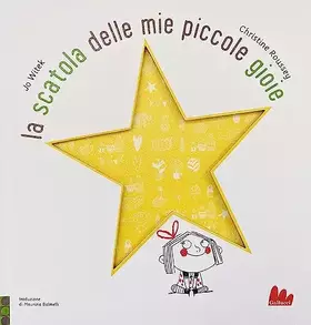 Couverture du produit · La scatola delle mie piccole gioie. Ediz. a colori