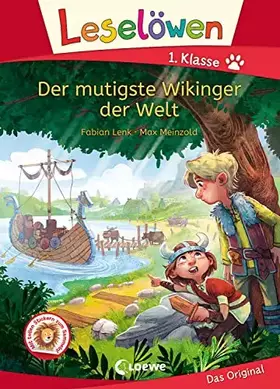 Couverture du produit · Leselöwen 1. Klasse - Der mutigste Wikinger der Welt: Mit Leselernschrift ABeZeh - Erstlesebuch für Kinder ab 6 Jahren