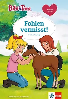 Couverture du produit · Bibi & Tina: Fohlen vermisst (Bibi und Tina)