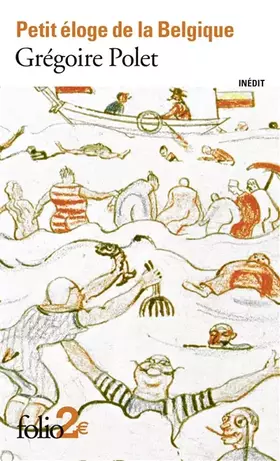 Couverture du produit · Petit éloge de la Belgique