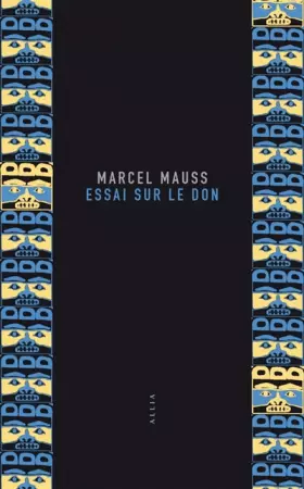 Couverture du produit · Essai sur le don: Forme et raison de l'échange dans les sociétés archaïques