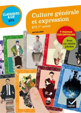 Couverture du produit · Culture générale et expression BTS 1re année: 9 questions de société, 80 documents