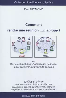 Couverture du produit · Comment rendre une réunion ...magique !