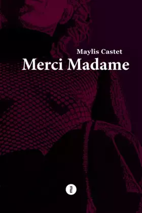 Couverture du produit · Merci Madame