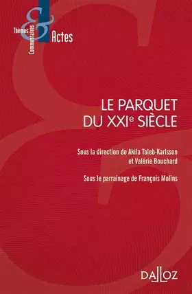 Couverture du produit · Le parquet du XXIe siècle