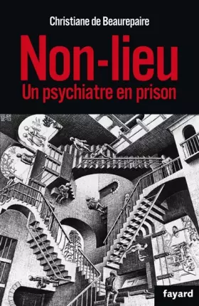 Couverture du produit · Non lieu : Un psychiatre en prison